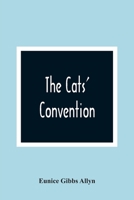 The Cats' Convention 9354364608 Book Cover