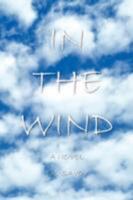 In The Wind 1436319374 Book Cover