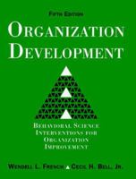 Organization Development: Behavioral Science Interventions for Organization Improvement
