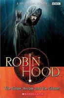 Robin Hood: The Silver Arrow and the Slaves Audio Pack 1905775199 Book Cover