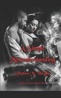 A Simple Misunderstanding B0851KBYD2 Book Cover