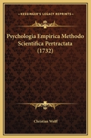 Psychologia Empirica: Methodo Scientifica Pertractata ...... 1011258560 Book Cover