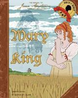 Mary King: The Sequel to Jane Austen's Pride and Prejudice 1481260510 Book Cover