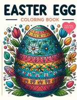 Easter Eggstravaganza Coloring Book: Easter Coloring And Activity Book For Ages 4-12 B0CWJ47FMZ Book Cover