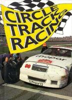 Circle Track Racing (Fast Track) 0896866939 Book Cover