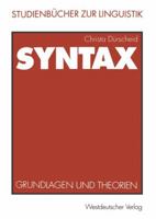 Syntax: Grundlagen und Theorien 3531134469 Book Cover