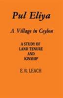 Pul Eliya: A Village in Ceylon 0521200210 Book Cover
