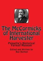 The McCormicks of International Harvester 1500263710 Book Cover