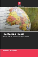 Ideologias locais (Portuguese Edition) 6208950147 Book Cover