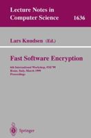 Fast Software Encryption: 6th International Workshop, FSE'99 Rome, Italy, March 24-26, 1999 Proceedings 354066226X Book Cover