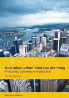 Australian Urban Land Use Planning: Principles, Systems and Practice 1920899774 Book Cover