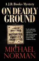 On Deadly Ground 1590586921 Book Cover