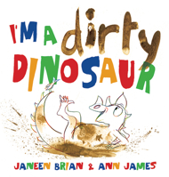 I'm a Dirty Dinosaur 1610672968 Book Cover
