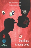 Dominus: Among Dead B08P8QH8W9 Book Cover