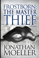 The Master Thief 149917392X Book Cover