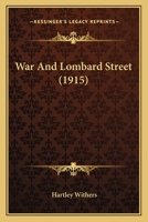 War And Lombard Street 1165145731 Book Cover