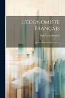 L'économiste Français: Journal Hebdomadaire, Part 1... 1021830135 Book Cover