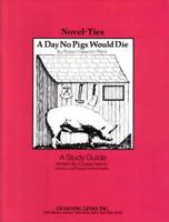 A Day No Pigs Would Die: Novel-Ties Study Guides 0881221112 Book Cover