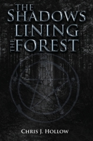 The Shadows Lining the Forest 057868294X Book Cover