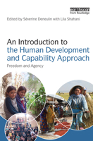 An Introduction to the Human Development and Capability Approach: Freedom and Agency 184407806X Book Cover