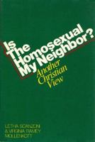 Is the Homosexual My Neighbor? A Positive Christian Response (Revised and Updated) 0060670754 Book Cover