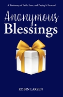Anonymous Blessings B0HC6NSBL4 Book Cover