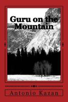 Guru on the Mountain 1981759964 Book Cover