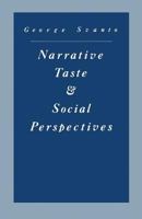 Narrative Taste and Social Perspectives: The Matter of Quality 1349083852 Book Cover
