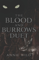 The Blood and Burrows Duet: A Dark Romance B0H624925B Book Cover