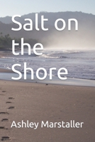 Salt on the Shore B09PHHC2BL Book Cover