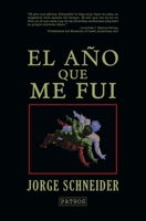 El año que me fui 1732576645 Book Cover