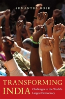 Transforming India: Challenges to the World's Largest Democracy 0674050665 Book Cover