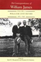 The Correspondence of William James: William and Henry 1885-1896 0813914140 Book Cover