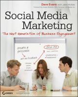 Social Media Marketing: The Next Generation of Business Engagement 0470634030 Book Cover