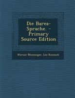 Die Barea-Sprache. 102231906X Book Cover