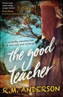 The Good Teacher 1489239162 Book Cover
