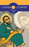 Living Liturgy™ for Lectors: Year C (2025) B0CS5Z8HZ4 Book Cover