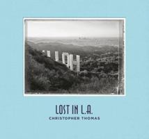 Christopher Thomas: Lost in L.A. 3791383752 Book Cover