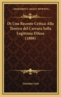 Di Una Recente Critica Alla Teorica Del Carrara Sulla Legittima Difesa (1888) 1161059911 Book Cover