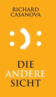 Die andere Sicht 3748244436 Book Cover