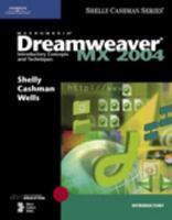 Macromedia Dreamweaver MX 2004: Introductory Concepts and Techniques 0789565390 Book Cover