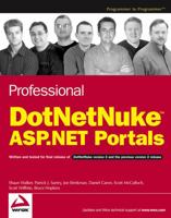 Professional DotNetNukeTM ASP.NET Portals 0764595636 Book Cover
