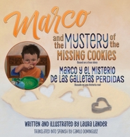 Marco and the Mystery of the Missing Cookies 1647181674 Book Cover