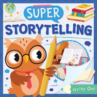 Super Storytelling 1534550453 Book Cover