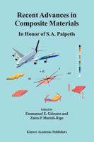 Recent Advances in Composite Materials: In Honor of S.A. Paipetis 1402012993 Book Cover