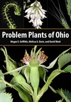 Problem Plants of Ohio 1606354027 Book Cover