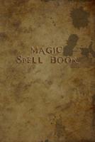 Book of Shadows / Grimoire : Magic Spell Book 1093391782 Book Cover