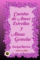Cuentos de Amor, Estrellas y Almas Gemelas 1654035211 Book Cover
