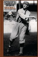 Biographical Dictionary of American Sports: Baseball, Revised and Expanded Edition G-P 0313311749 Book Cover