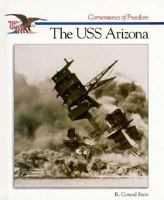 The Story of the U.S.S. Arizona (Cornerstones of freedom) 051604642X Book Cover